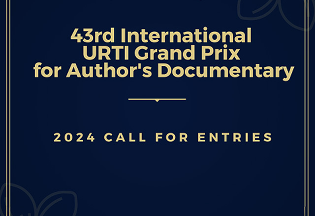43rd International URTI Grand Prix for Author’s Documentary